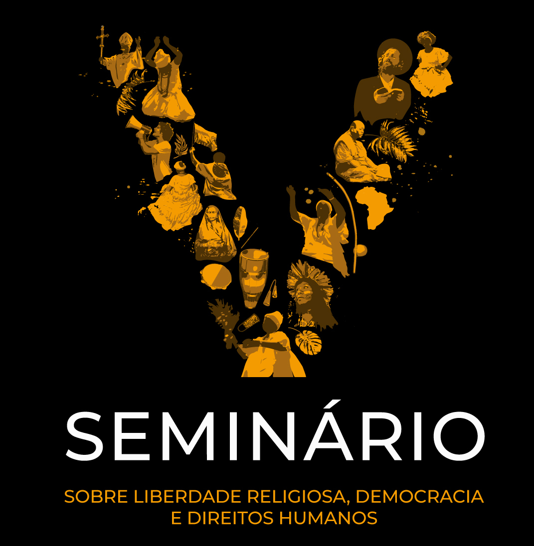 V Seminário sobre Liberdade Religiosa, Democracia e Direitos Humanos